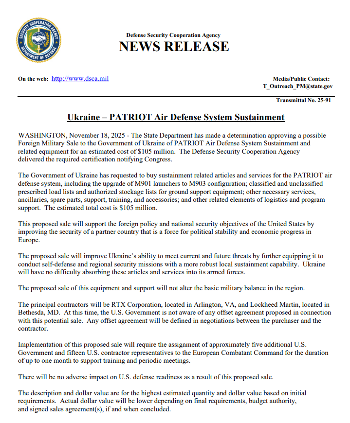 وافقت الولايات المتحدة على صفقة بقيمة 105 ملايين دولار لأوكرانيا لدعم وتطوير أنظمة الدفاع الجوي باتريوت. تشمل الحزمة تحديثات منصات الإطلاق وقطع الغيار والتدريب وخدمات الدعم.