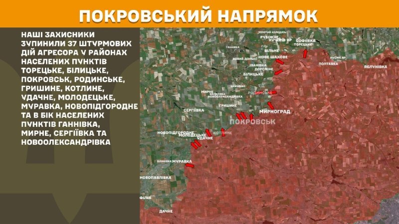 At Pokrovsk direction clashes yesterday near Toretske, Bilytske, Pokrovsk, Rodynske, Hryshyne, Kotlyne, Udachne, Molodetske, Muravka, Novopidhorodnie and towards Hannivka, Myrne, Serhiyivka and Novooleksandrivka, - General Staff of Armed Forces of Ukraine reports