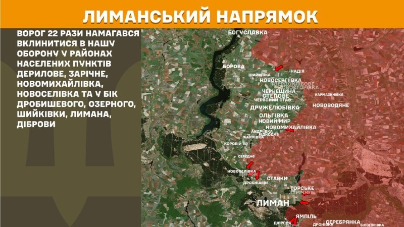 At Lyman direction clashes yesterday near Derylove, Zarichne, Novomykhaylivka, Novoselivka and towards Drobysheve, Ozerne, Shyykivka, Lyman, Dibrova, - General Staff of Armed Forces of Ukraine reports