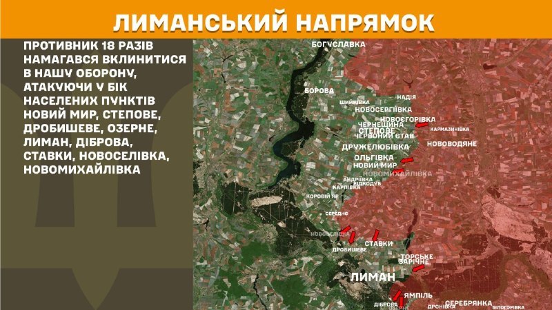 At Lyman direction clashes yesterday near Novyy Myr, Stepove, Drobysheve, Ozerne, Lyman, Dibrova, Stavky, Novoselivka, Novomykhaylivka, - General Staff of Armed Forces of Ukraine reports